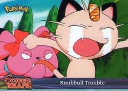 Snubbull Trouble