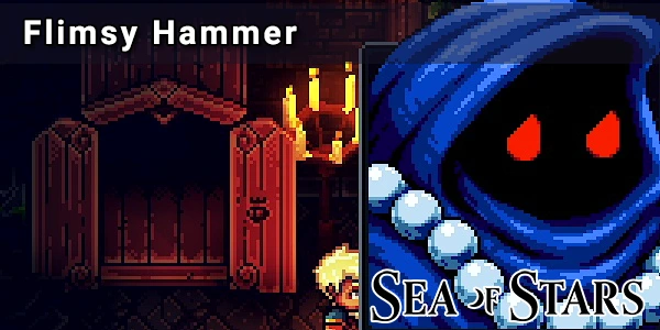 Where to Find All Flimsy Hammers in Sea of Stars - Miscellaneous